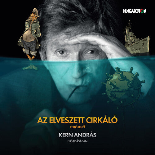 Rejto / Kern: Elveszett Cirkalo - COMPACT DISCS