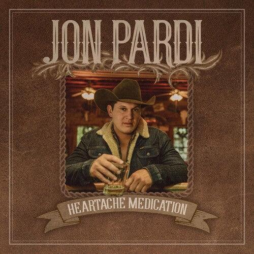 Jon Pardi- Heartache Medication ( LP )