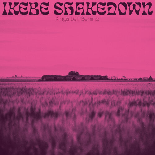 Ikebe Shakedown: Kings Left Behind - VINYL