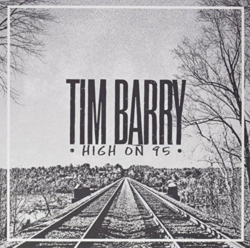 Tim Barry- High On 95 ( LP )