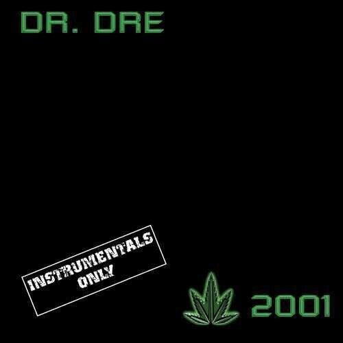 Dr Dre- 2001 (Instrumental) ( LP )