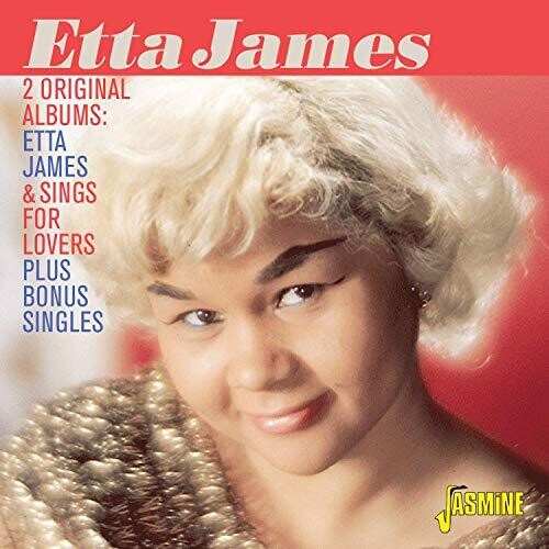 Etta James: 2 Original Albums: Etta James & Sings For Lovers + Bonus Singles - COMPACT DISCS