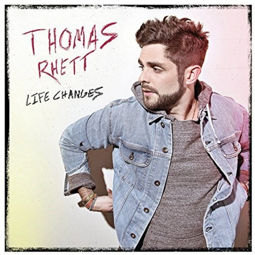 Thomas Rhett: Life Changes { Record }