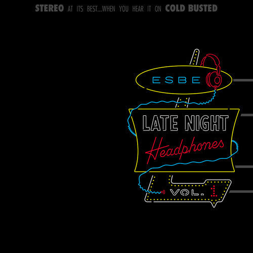 Esbe: Late Night Headphones Vol. 1 - COMPACT DISCS