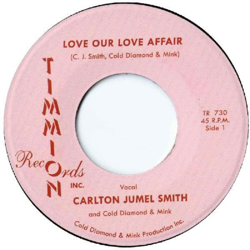 Carlton Smith Jumel- Love Our Love Affair / Instrumental ( LP )