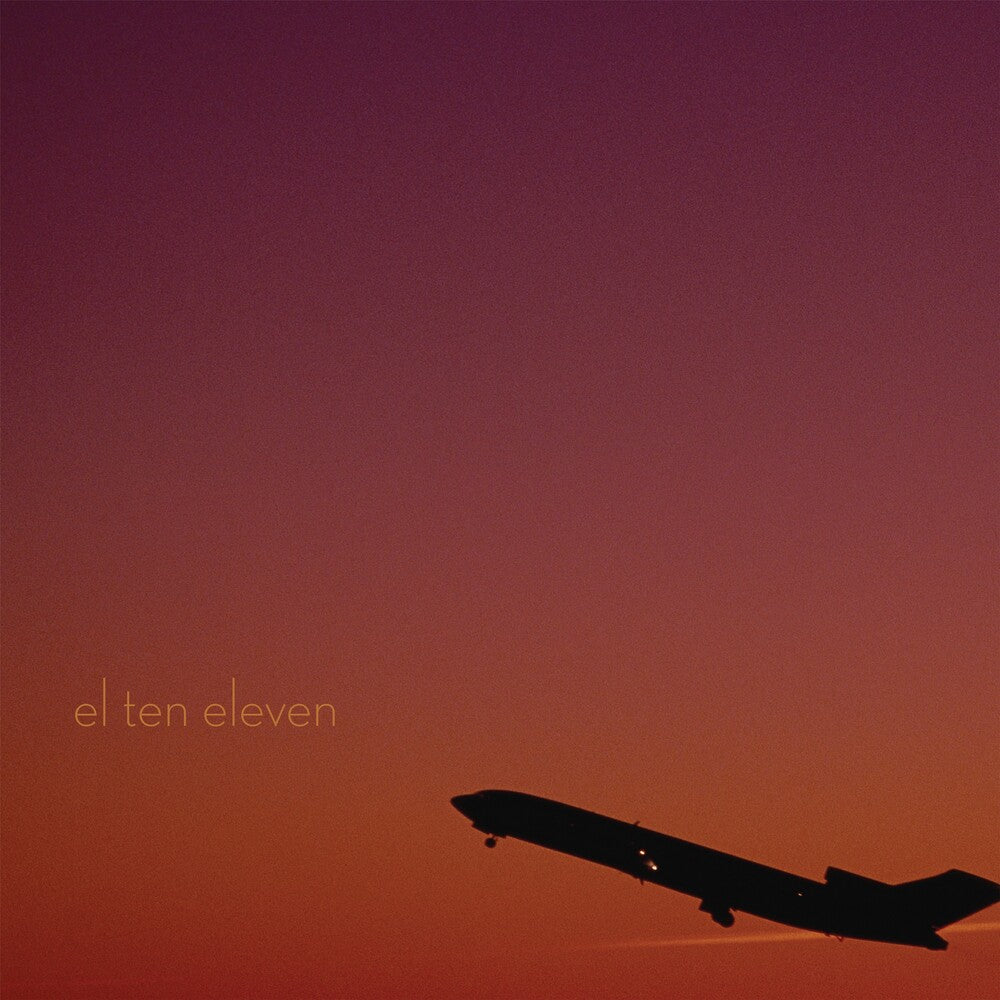 El Ten Eleven- El Ten Eleven (15th Anniversary Edition) ( LP )