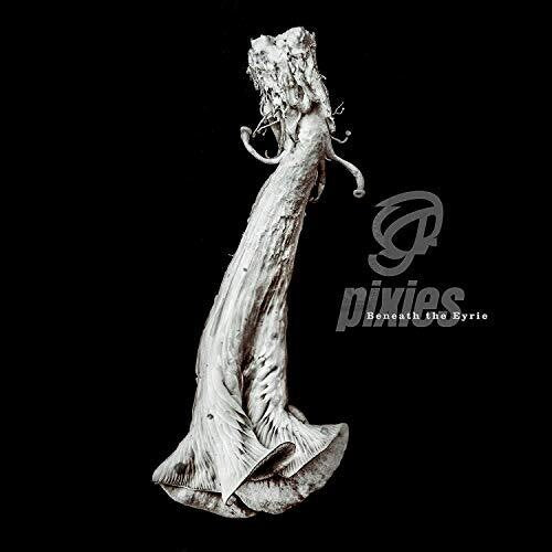 Pixies- Beneath The Eyrie ( LP )