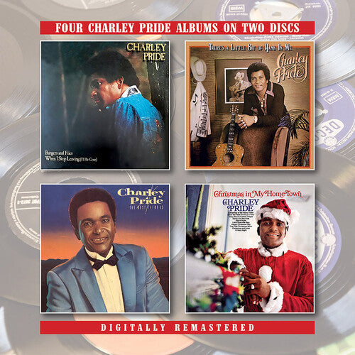 Charley Pride: Burgers & Fries / When I Stop Leaving (I'll Be Gone) / There's ALittle Bit Of Hank In Me / The Best There Is / Christmas In My HomeTown + Bonus Tracks - COMPACT DISCS