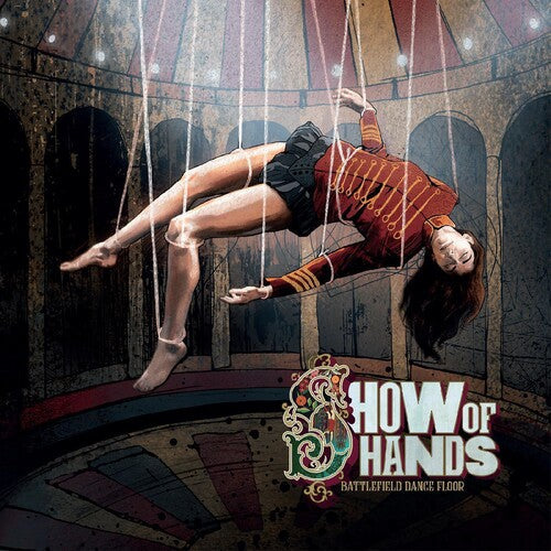 Show of Hands: Battlefield Dance Floor { Record }
