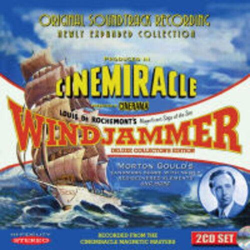 Morton Gould: Windjammer (Original Soundtrack Recording) - CD