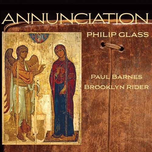 Brooklyn Rider: Glass: Annunciation - COMPACT DISCS