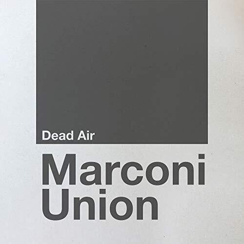 Marconi Union: Dead Air { Record }