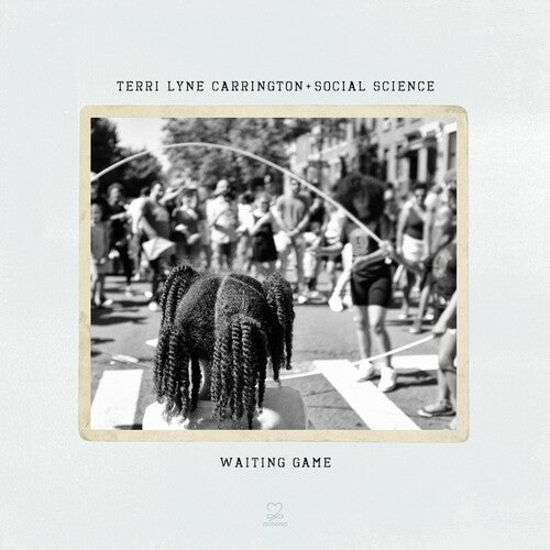 Carrington, Terri Lyne / Social Science: Waiting Game - CD