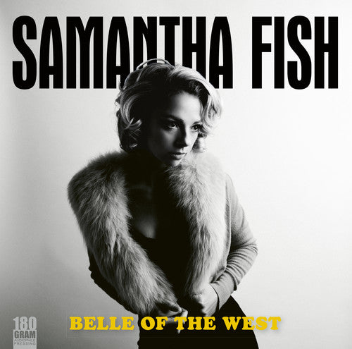 Samantha Fish: Belle Of The West { Record }
