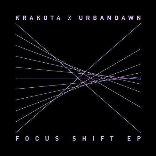 Krakota X Urbandawn: Focus Shift { Record }
