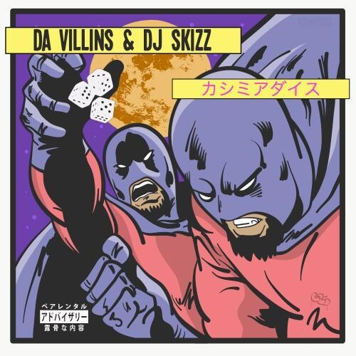 Da Villins & DJ Skizz: Cashmere Dice { Record }