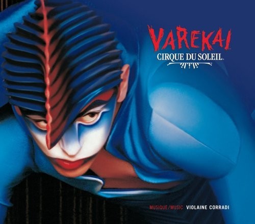 Cirque du Soleil: Varakai - CD