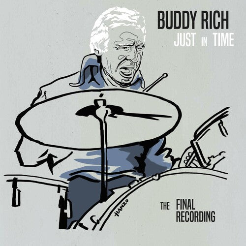 Buddy Rich: Just In Time - The Final Recording - CD