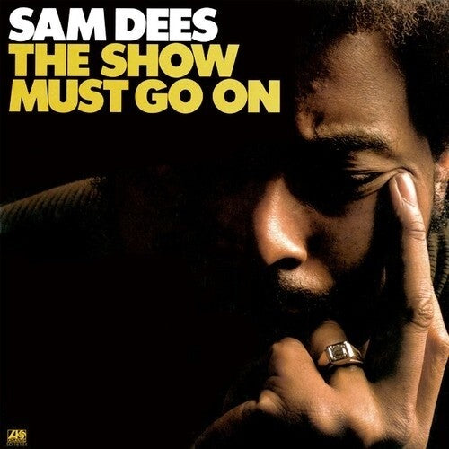 Sam Dees: The Show Must Go On - VINYL