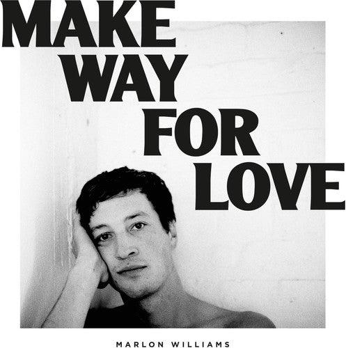 Marlon Williams- Make Way For Love ( LP )