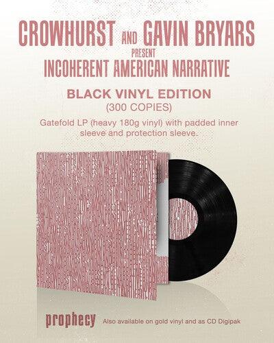 Crowhurst- Crowhurst and Gavin Bryars present Incoherent American Narrative ( LP )