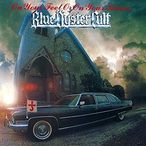 Blue Oyster Cult: On Your Feet Or On You? - CD