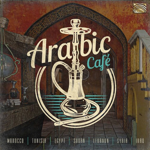 Various Artists: Arabic Cafe - CD