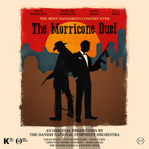 Ennio Morricone: Morricone Duel: The Most Dangerous Concert Ever - COMPACT DISCS