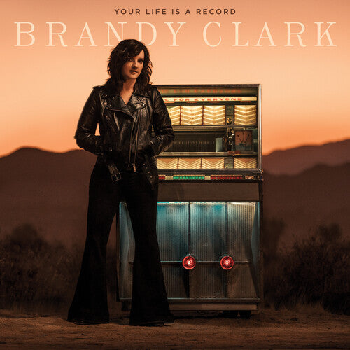 Brandy Clark: Your Life Is A Record - COMPACT DISCS
