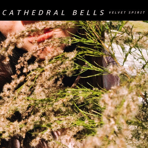 Cathedral Bells: Velvet Spirit - VINYL