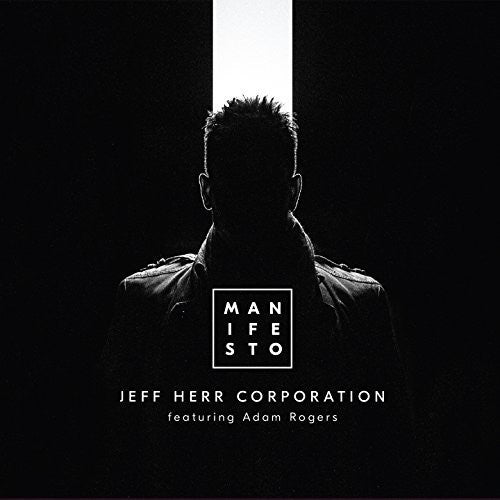 Jeff Herr: Manifesto - CD