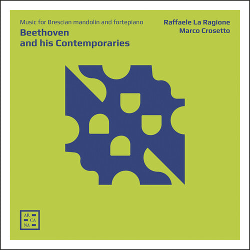 Ragione Crosetto: Beethoven & His Contemporaries - COMPACT DISCS