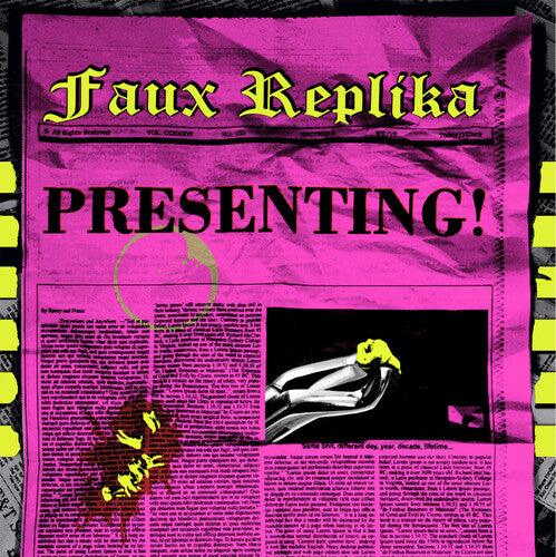 Faux Replika- Presenting! ( LP )