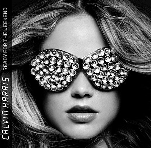 Calvin Harris: Ready For The Weekend - VINYL