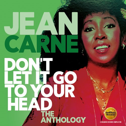 Jean Carne: Don't Let It Go To Your Head: The Anthology - CD