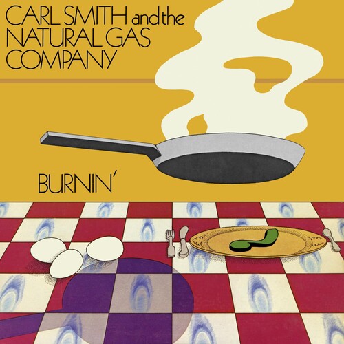 Smith, Carl & the Natural Gas Company: Burnin' - CD