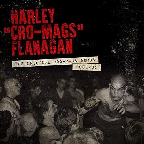 Harley Flanagan- Original Cro-mags Demos 1982-1983 ( LP )