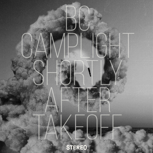BC Camplight: Shortly After Takeoff - VINYL