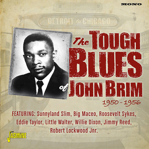 John Brim: Detroit To Chicago: Tough Blues Of John Brim 1950-1956 - COMPACT DISCS