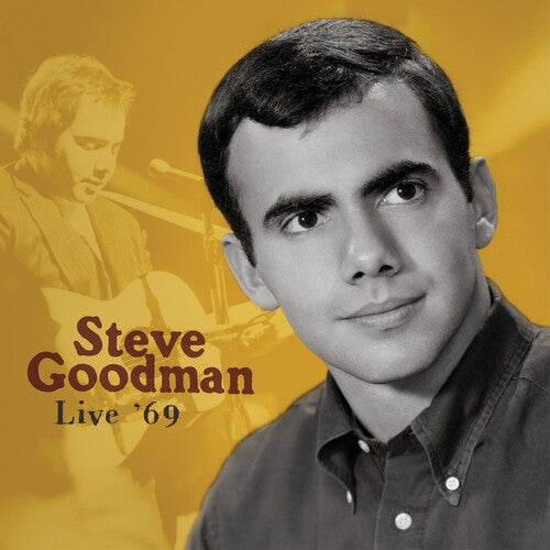 Steve Goodman: Live '69 (live) - COMPACT DISCS