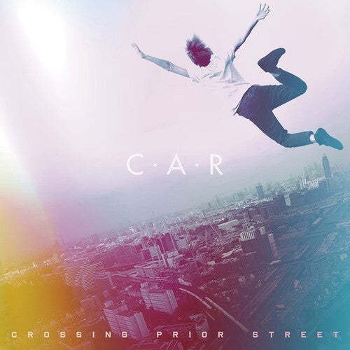 C.a.R.: Crossing Prior Street { Record }