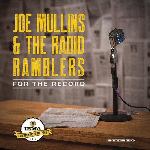 Mullins, Joe & Radio Ramblers: For The Record { Record }