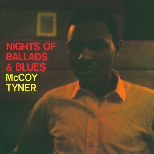 McCoy Tyner: Nights Of Ballads & Blues - VINYL