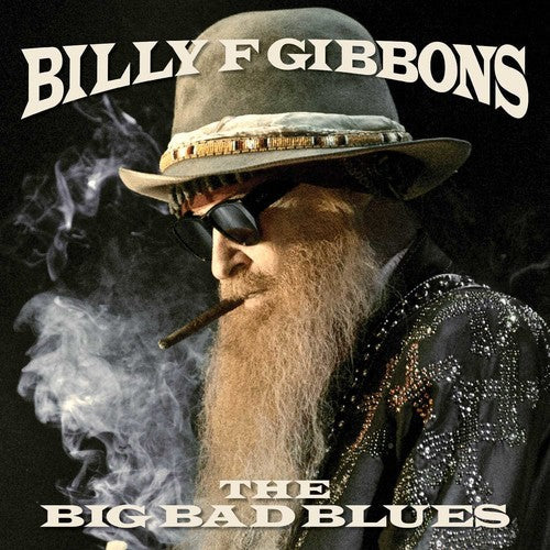 Billy F Gibbons: The Big Bad Blues - CD