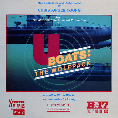 Christopher Young: U-boats: Wolfpack And Other Documentaries - VINYL