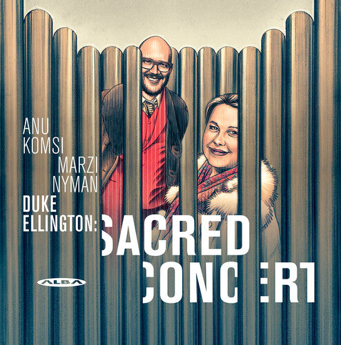 Ellington / Komsi / Nyman: Sacred Concert { Record }