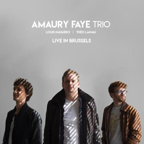 Amaury Faye Trio: Live In Brussels - CD