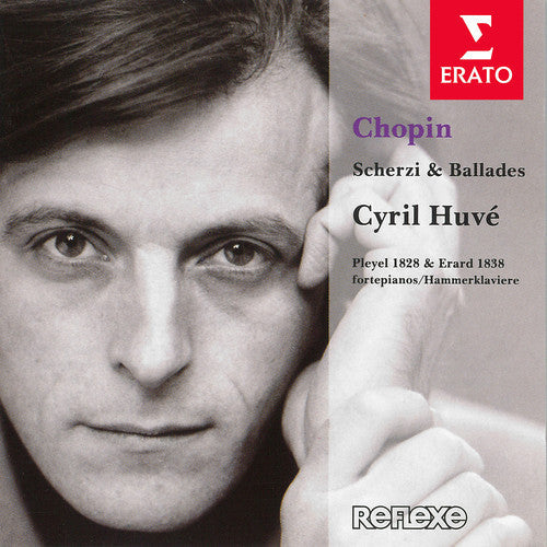 Cyril Huve: Chopin: Scherzi & Ballades - COMPACT DISCS