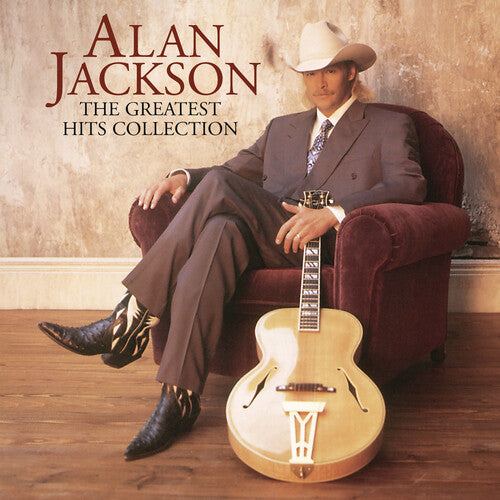 Alan Jackson: The Greatest Hits Collection Alan Jackson { Record }