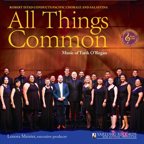 Pacific Chorale Salastina Istad: All Things Common - COMPACT DISCS